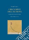 I bucaneve dell'altrove libro di Corona René