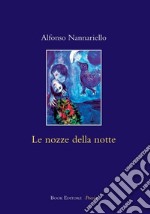 Le nozze della notte libro