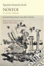 Nóstoi. Le poesie ritrovate libro