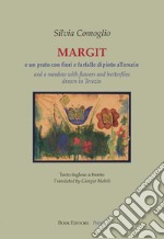 Margit e un prato con fiori e farfalle dipinto a Terezín. Testo inglese a fronte