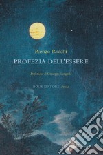 Profezia dell'essere libro