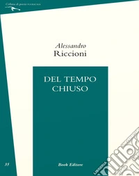 Del tempo chiuso
