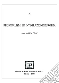 Regionalismi e integrazione europea