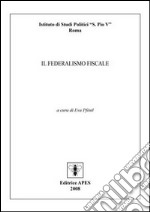 Il federalismo fiscale libro