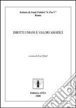 Diritti umani e valori asiatici libro