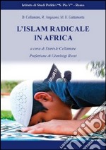 Islam radicale in Africa libro