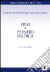 Crisi e pensiero politico libro di Pfoestl E. (cur.)