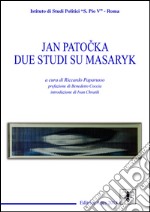 Due studi su Masaryk libro