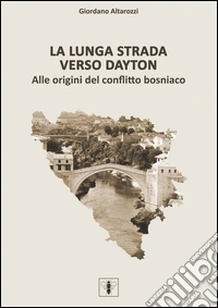 La lunga strada verso Dayton