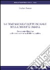 La dimensione costituzionale della dignità umana. Da concetto filosofico a elemento normativo di diritto positivo libro