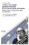 Unirsi e non restare spettatori immobili di ciò che accade nel mondo. Mariano Rumor, l'integrazione europea e la distensione libro