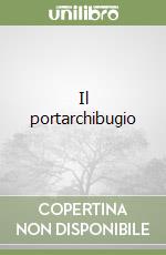 Il portarchibugio libro