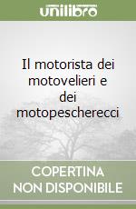 Il motorista dei motovelieri e dei motopescherecci