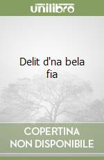 Delit d'na bela fia libro