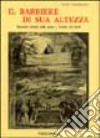 Il barbiere di sua altezza. Racconto storico sulla peste a Torino nel 1630 libro di Gramegna Luigi Viglongo Spagarino G. (cur.)