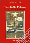 La stella Polare ed il suo viaggio avventuroso libro