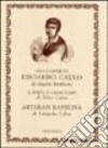 Vita e opere di Edoardo Calvo. Artaban bastonà. Il poeta e i suoi tempi libro