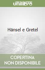 Hänsel e Gretel