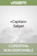 «Capitan» Salgari libro