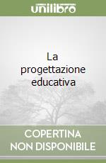 La progettazione educativa libro