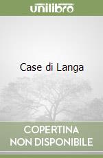 Case di Langa libro