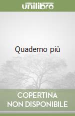 Quaderno più
