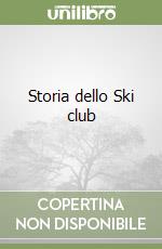 Storia dello Ski club libro