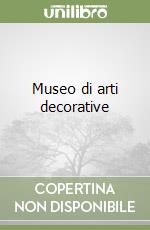 Museo di arti decorative