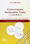 Comunicazione aumentativa totale nella scuola dell'infanzia libro di Burkhart Linda