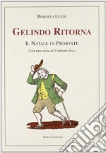 Gelindo ritorna libro