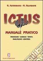 Ictus. Manuale pratico libro