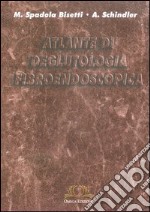 Atlante di deglutologia fibroendoscopica