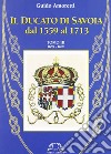 Il ducato di Savoia. Vol. 3 libro