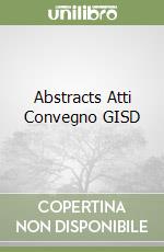 Abstracts Atti Convegno GISD libro
