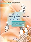 Lo sviluppo prelinguistico e vocalico nel bambino libro