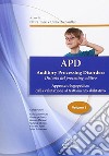 APD. Auditory processing disorders. Vol. 1 libro