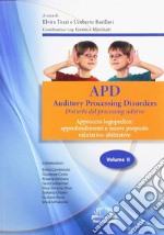 APD. Auditory processing disorders. Vol. 2