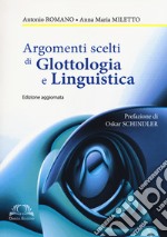 Argomenti scelti di glottologia e linguistica