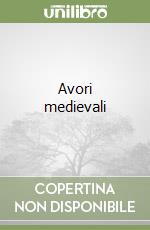 Avori medievali libro