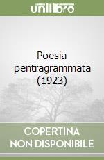 Poesia pentragrammata (1923)