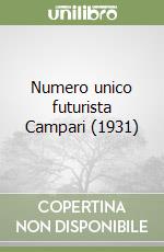 Numero unico futurista Campari (1931) libro