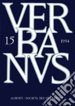 Verbanus. Rassegna per la cultura, l'arte, la storia del lago. Vol. 15 libro