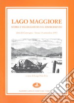 Lago Maggiore. Storia e villeggiatura nel Risorgimento