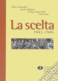 La scelta 1943-45