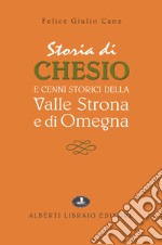 Chesio e la valle Strona libro