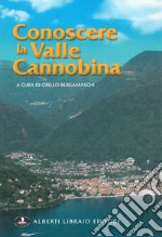 Conoscere la valle Cannobina libro