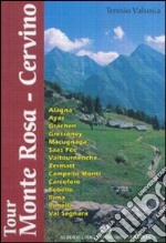 Tour Monte Rosa-Cervino libro