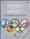 Storia dello sport nel Verbano Cusio Ossola libro di Crosa Lenz Paolo