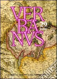 Verbanus. Rivista per la cultura, l'arte, la storia del lago. Vol. 29 libro