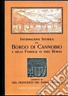 Informazione istorica del borgo di Cannobio delle famiglie di esso borgo (rist. anast.) libro di Del Sasso Francesco C.